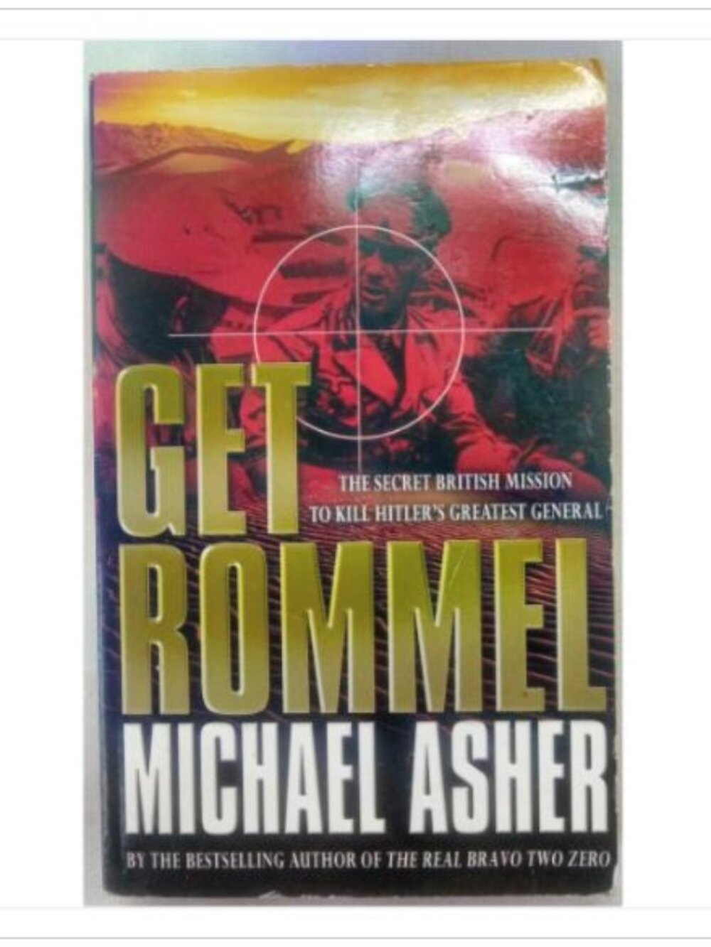 Get Rommel The Secret British Mission to Kill Hitler's Paperbacks 2005 PB